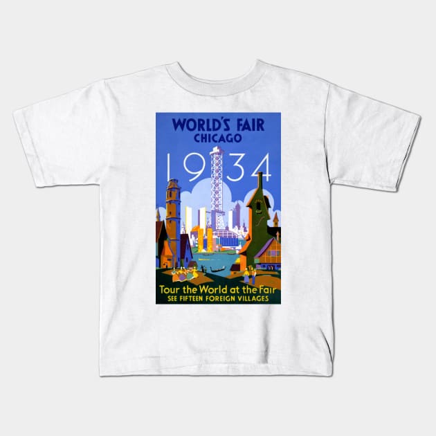 Vintage Travel Poster USA Chicago World's Fair 1934 Kids T-Shirt by vintagetreasure